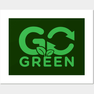 Go Green Posters and Art